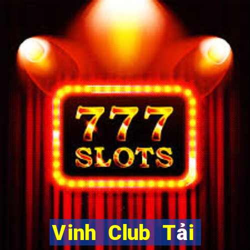 Vinh Club Tải Game Bài B52