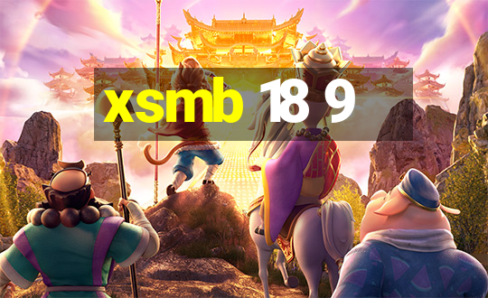 xsmb 18 9