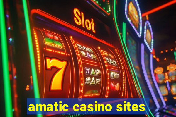 amatic casino sites