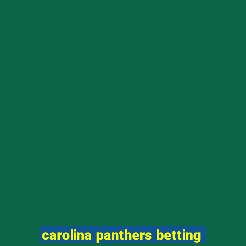 carolina panthers betting