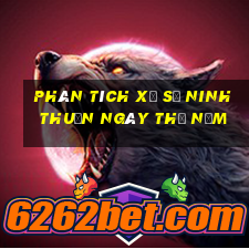 Phân tích xổ số ninh thuận ngày thứ năm