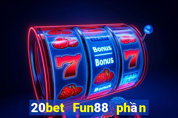 20bet Fun88 phần mềm Color King