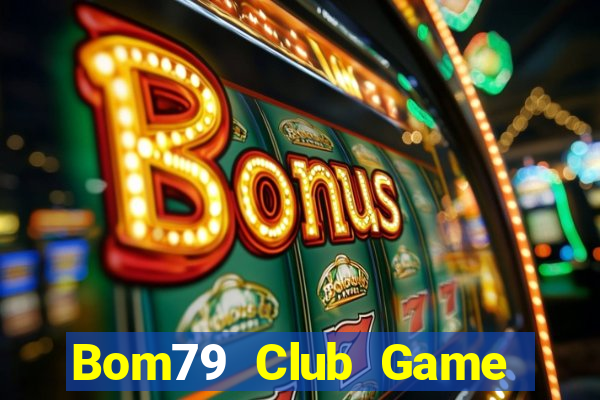 Bom79 Club Game Bài V52