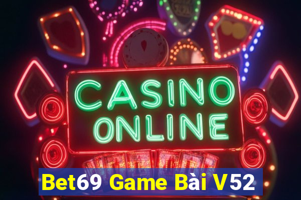 Bet69 Game Bài V52