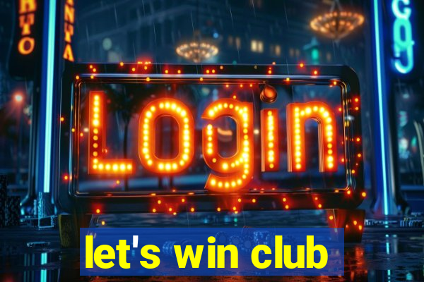 let's win club