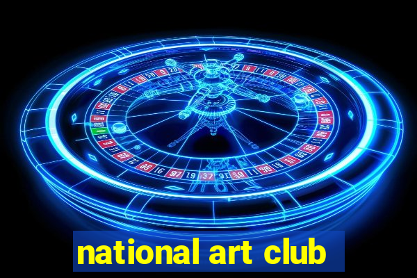 national art club