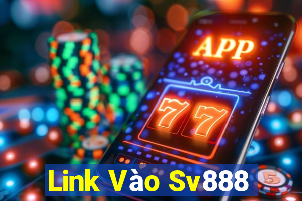 Link Vào Sv888