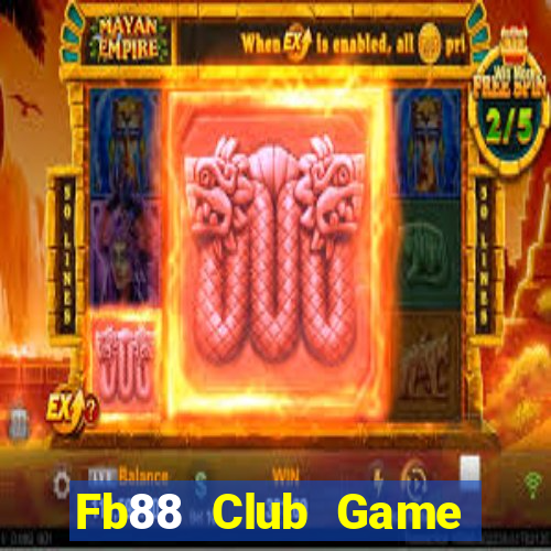 Fb88 Club Game Bài Offline Cho Pc