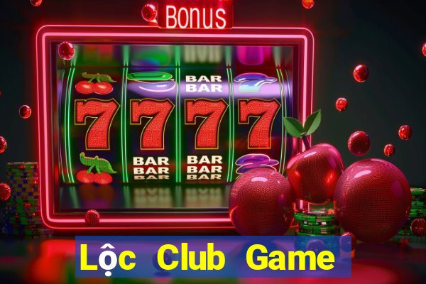 Lộc Club Game Bài Hay Nhất Hiện Nay