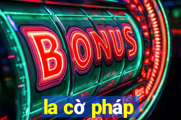 la cờ pháp