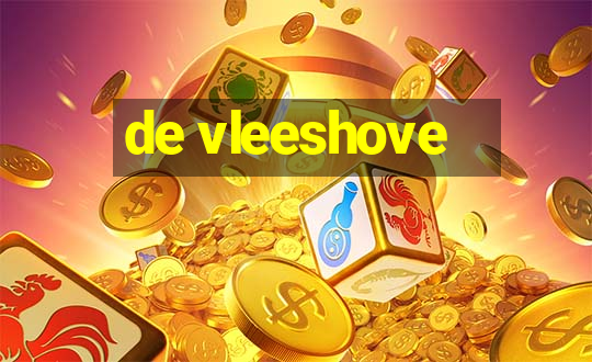 de vleeshove