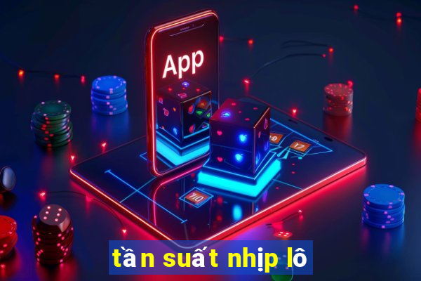 tần suất nhịp lô