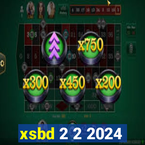 xsbd 2 2 2024