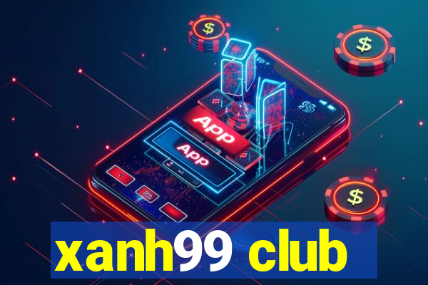 xanh99 club