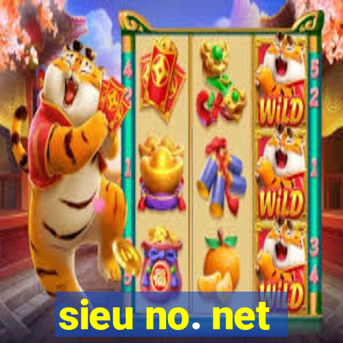 sieu no. net