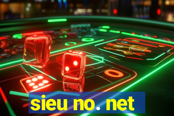 sieu no. net