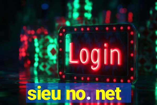 sieu no. net