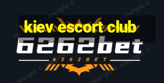 kiev escort club