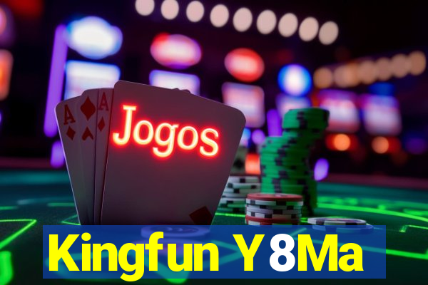 Kingfun Y8Ma