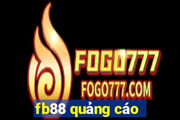 fb88 quảng cáo