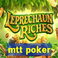 mtt poker