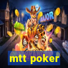 mtt poker