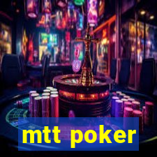 mtt poker