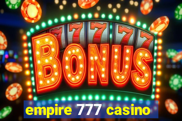 empire 777 casino