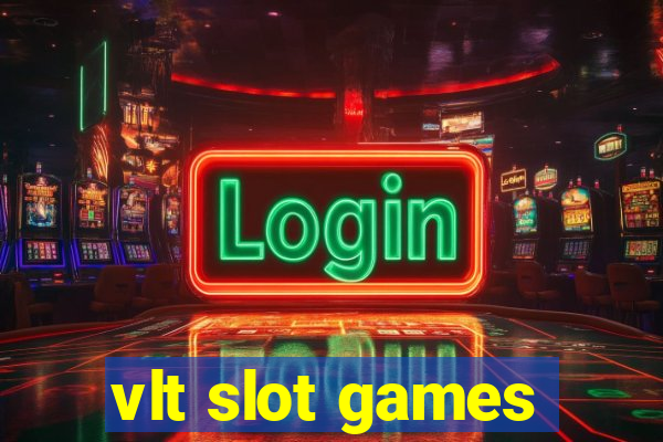 vlt slot games