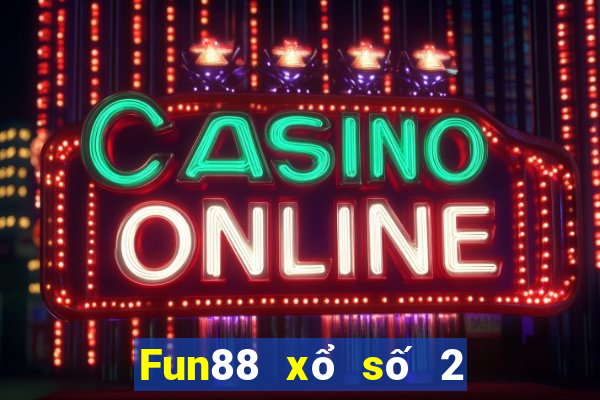 Fun88 xổ số 2 188 thật