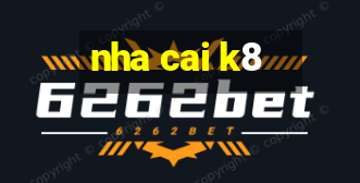 nha cai k8