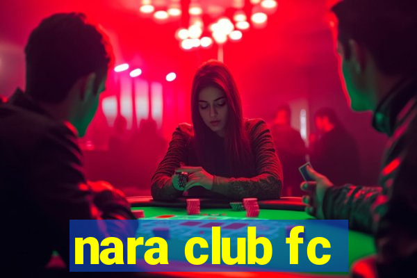 nara club fc