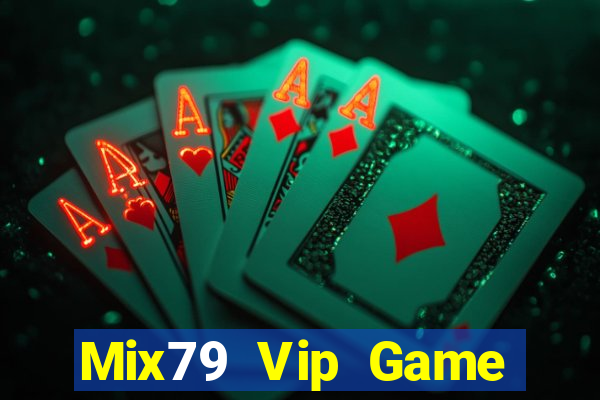 Mix79 Vip Game Bài Macau