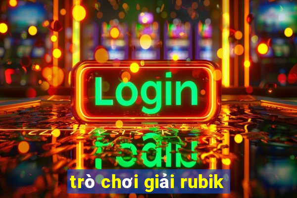 trò chơi giải rubik