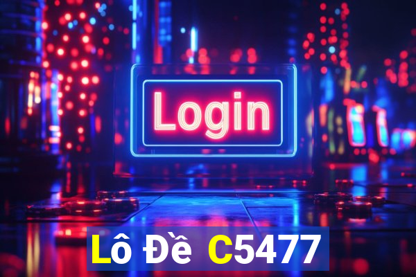 Lô Đề C5477