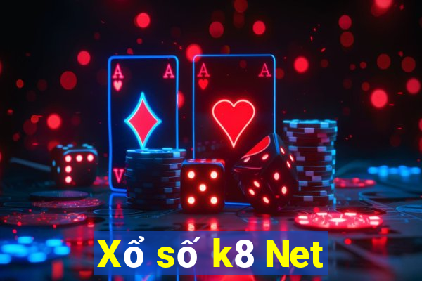 Xổ số k8 Net