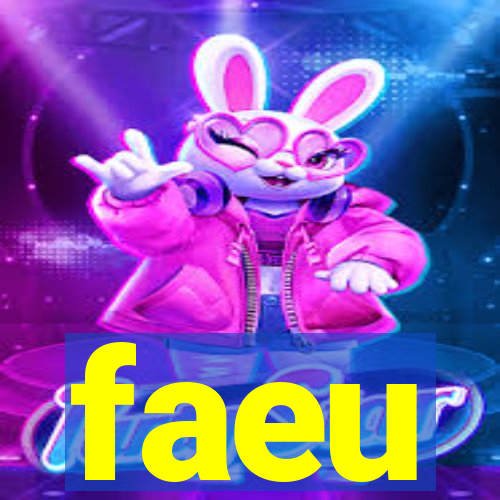 faeu