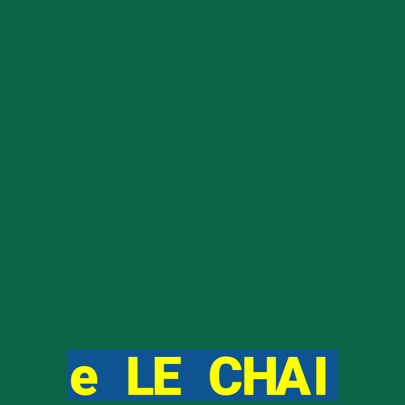 e LE CHAI Navigation Entry