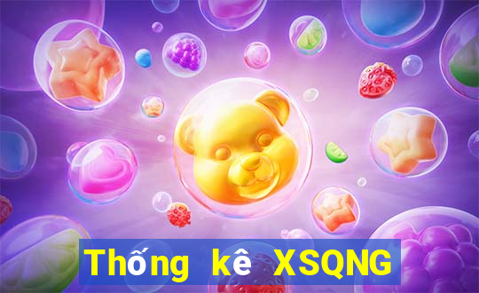 Thống kê XSQNG Thứ 2