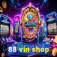 88 vin shop