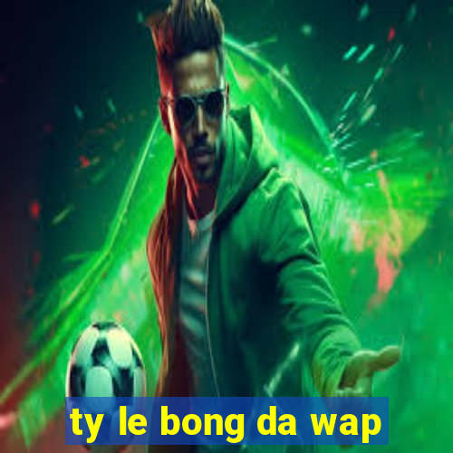 ty le bong da wap