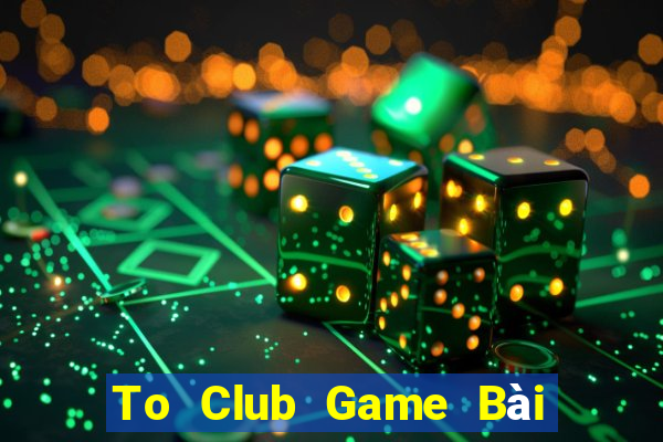 To Club Game Bài Las Vegas