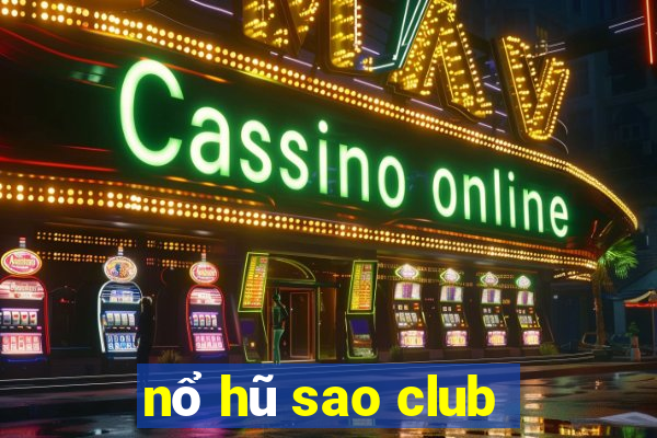 nổ hũ sao club