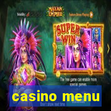 casino menu