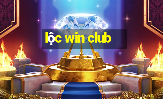 lộc win club