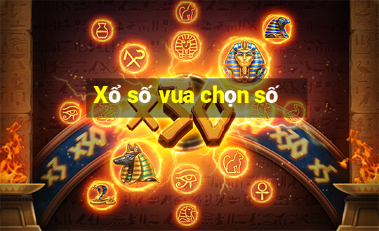 Xổ số vua chọn số