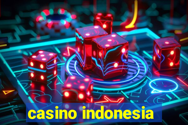 casino indonesia