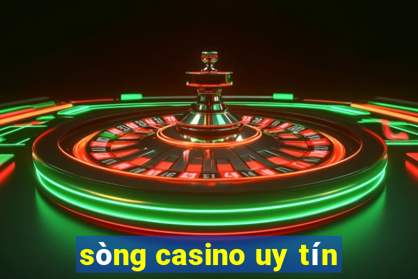 sòng casino uy tín