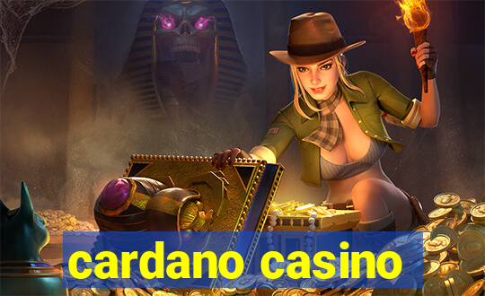 cardano casino