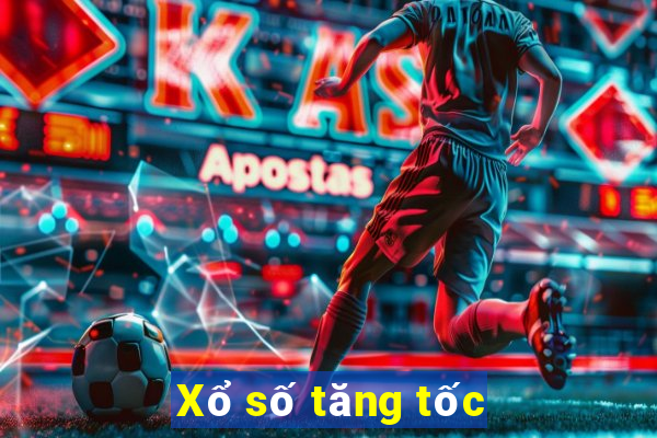 Xổ số tăng tốc